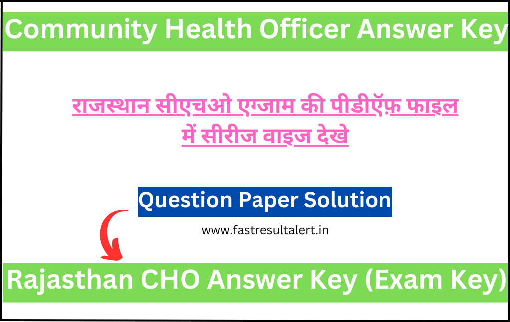 Rajasthan CHO Answer Key 2023