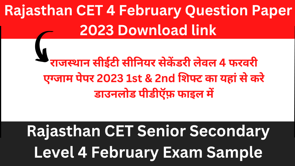 Rajasthan CET 4 February Question Paper 2023