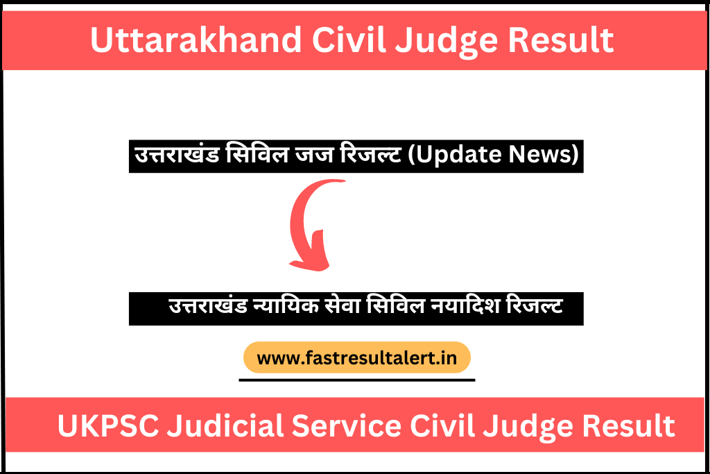Uttarakhand Civil Judge Result 2023